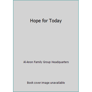 Pre-Owned Hope for Today (Hardcover) 0910034397 9780910034395