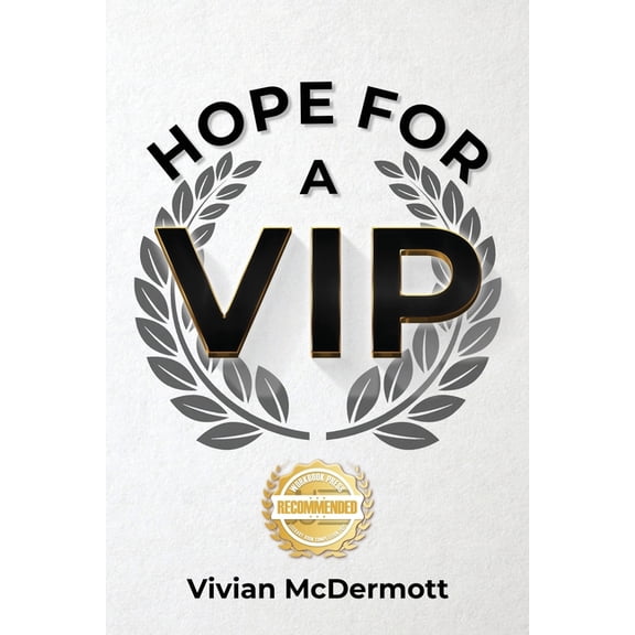 Hope for a VIP, (Paperback)