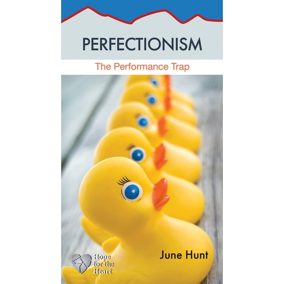 Hope for the Heart: Perfectionism (Paperback)