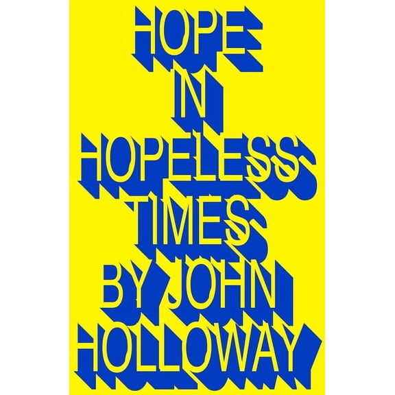 Hope in Hopeless Times (Paperback)