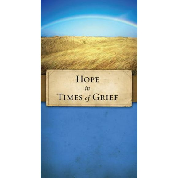 Pre-Owned Hope in Times of Grief 9780877883944 /