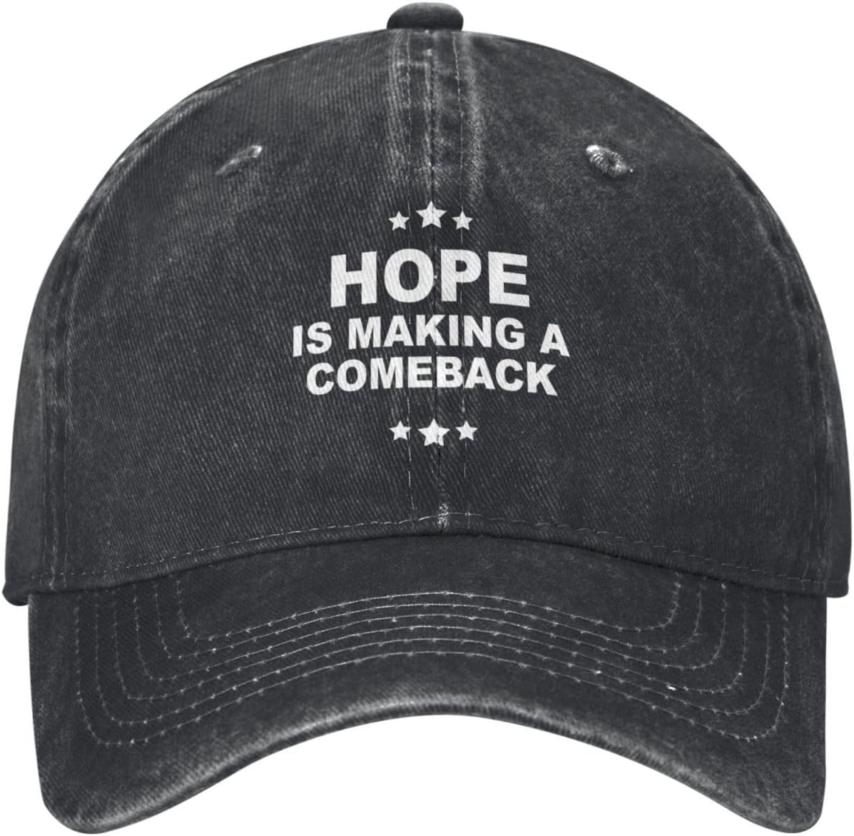 Hope is Making A Comeback Baseball Cap Hope is Making A Comeback Cowboy
