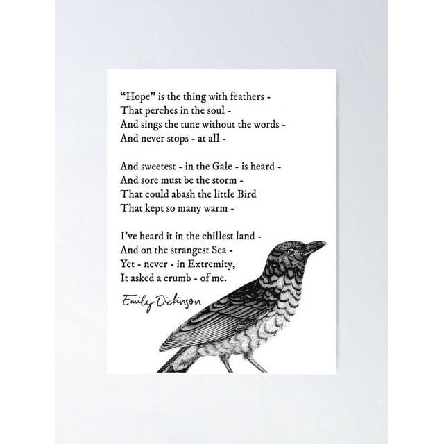 Emily Dickinson Hope Is The Thing Feathers Auf Deutsch Hope is the thing with feathers' Emily Dickinson Inspirational Poem