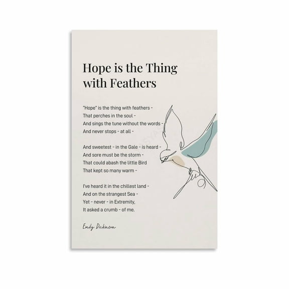 Hope is the thing with feathers Poem by Emily Dickinson Poster 6 Canvas Painting Wall Art