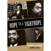 Hope on a Tightrope Words and Wisdom, Paperback