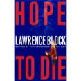 thumbnail image 1 of Pre-Owned Hope to Die (Paperback) 0066214009 9780066214009, 1 of 1