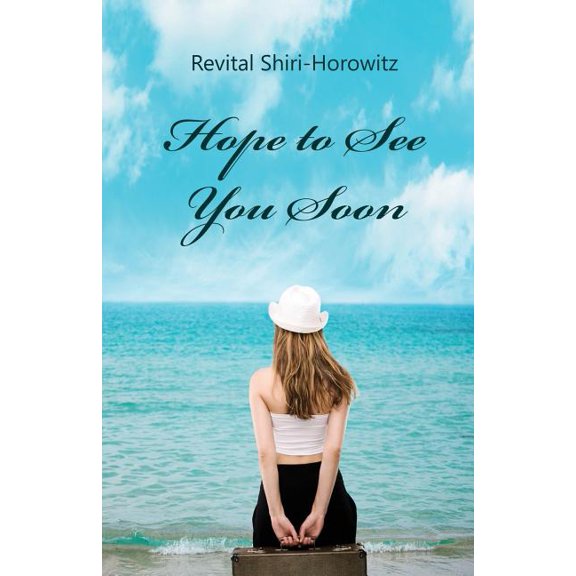 Hope to See You Soon, (Paperback)