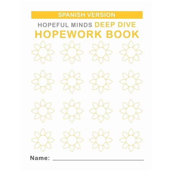 Hopeful Minds Deep Dive Hopework Book (Spanish Version), (Paperback)