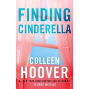Hopeless: Finding Cinderella : A Novella (Series #3) (Paperback)