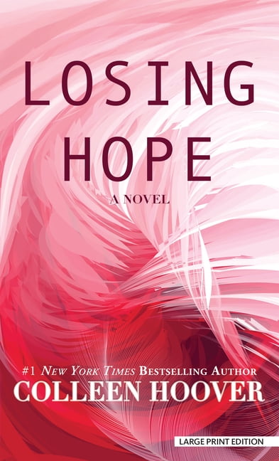 Hopeless Losing Hope, Book 2, (Hardcover)