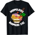 thumbnail image 1 of Hopeless Ramentic Funny Romantic Anime Food Ramen T-Shirt, 1 of 4