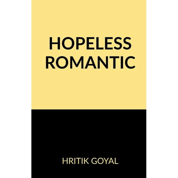 Hopeless Romantic, (Paperback)