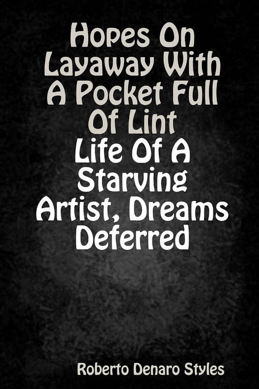 Hopes On Layaway With A Pocket Full Of Lint (Paperback)