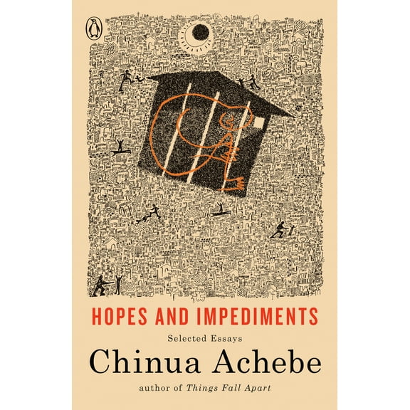 Pre-Owned Hopes and Impediments: Selected Essays (Paperback) 038541479X 9780385414791