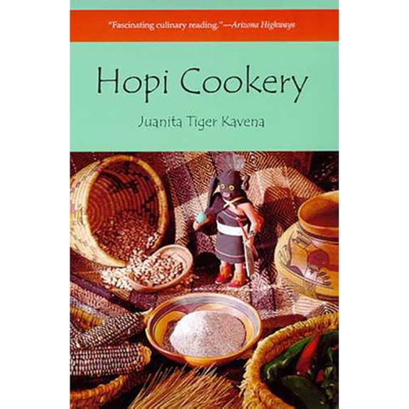 Pre-Owned Hopi Cookery (Paperback) 0816506183 9780816506187