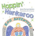 thumbnail image 1 of Hoppin' Hankaroo: Zoo Adventure, (Paperback), 1 of 1