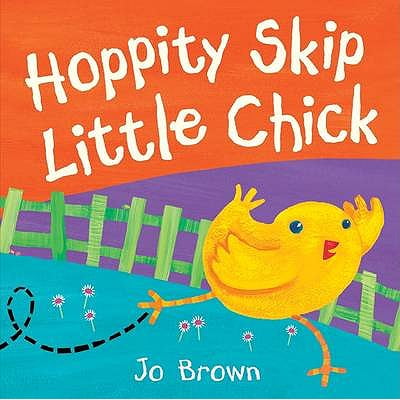 Pre-Owned Hoppity Skip Little Chick (Hardcover) 1845068092 9781845068097