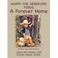 thumbnail image 1 of Hoppy the Hereford Finds a Forever Home (Hardcover) by Laura Ann Huber, Kristin Huber Smith, 1 of 1