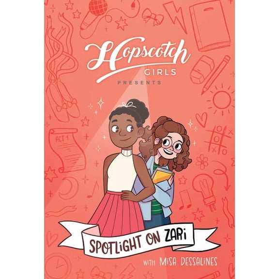 Hopscotch Girls Hopscotch Girls Presents: Spotlight on Zari (Volume 3): Volume 3, (Paperback)