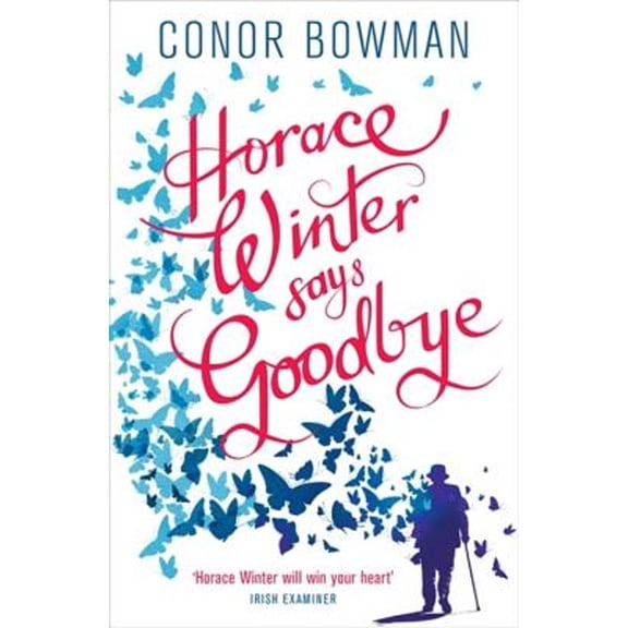 Pre-Owned Horace Winter Says Goodbye (Paperback) 9781473641792