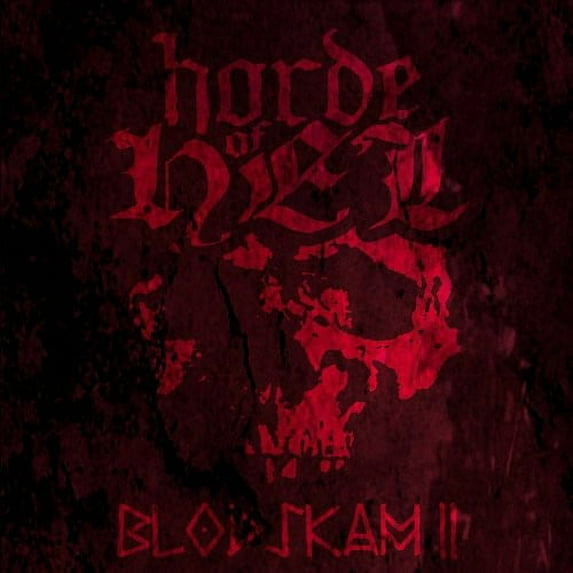 Horde of Hel - Blodskam II - Rock - CD