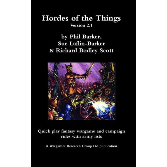 Hordes of the Things version 2.1, (Hardcover)