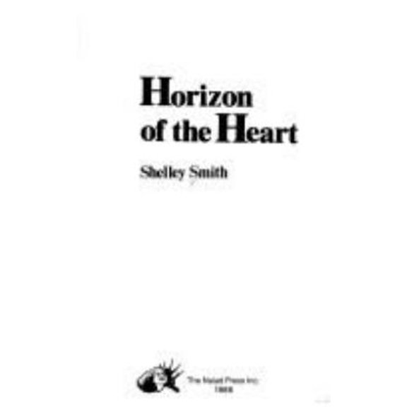 Pre-Owned Horizon of the Heart 9780930044756 /