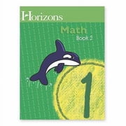 Horizons 1st Grade Math Student Book 1 by Alpha Omega Publications Paperback