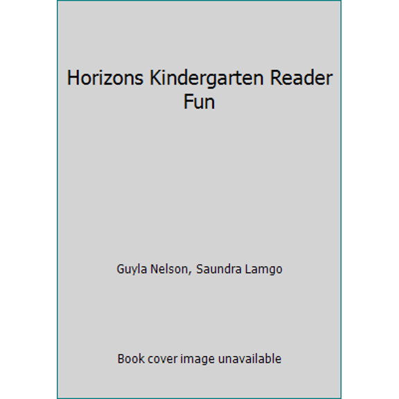 Pre-Owned Horizons Kindergarten Reader Fun (Paperback) 0867179880 9780867179880
