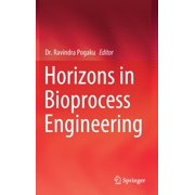 Horizons in Bioprocess Engineering, Hardcover