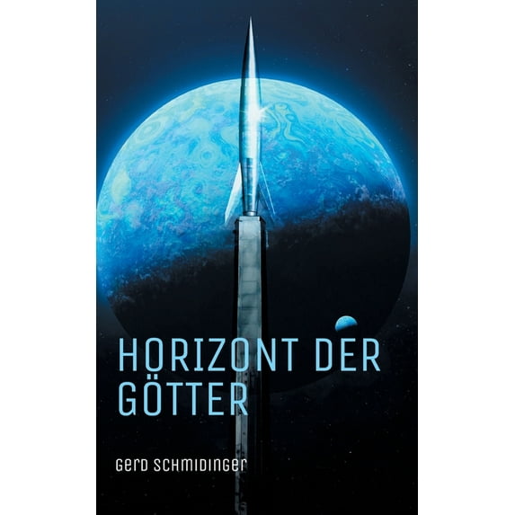 Horizont der Götter: Liebe, Rebellion und Götter in einer fernen Zukunft - queere Science-Fantasy aus Österreich, (Paperback)