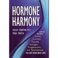 thumbnail image 1 of Pre-Owned Hormone Harmony: How to Balance Insulin, Cortisol, Thyroid, Estrogen, Progesterone and Testosterone to Live Your Best Life (Hardcover) 0967873398 9780967873398, 1 of 1