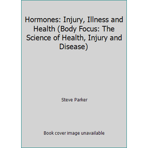 Pre-Owned Hormones (Hardcover) 1403401977 9781403401977