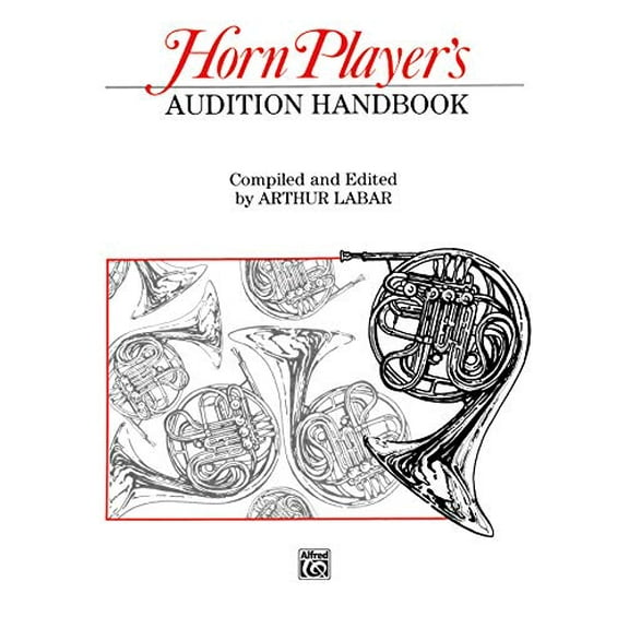 Pre-Owned Horn Player's Audition Handbook