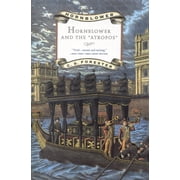 Hornblower Saga Paperback Hornblower and the Atropos, Book 05, Paperback