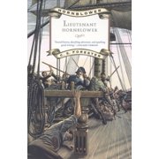 Hornblower Saga Paperback Lieutenant Hornblower, Book 02, Paperback