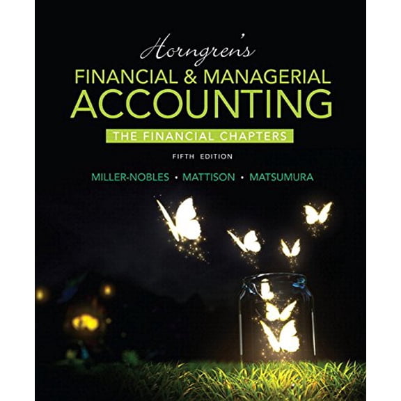 Pre-Owned Horngren's Financial & Managerial Accounting + MyAccountingLab with Pearson eText Access Card
