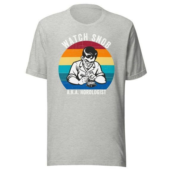 Horologist Shirt, Unisex, Horology Shirt, Clockmaker, Watch, Watchmaker, Timekeeper, Watch Collector Shirt, Clock Lover Shirt (Athletic Heather, S)