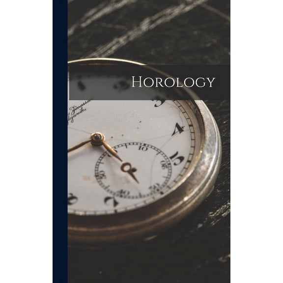 Horology (Hardcover)
