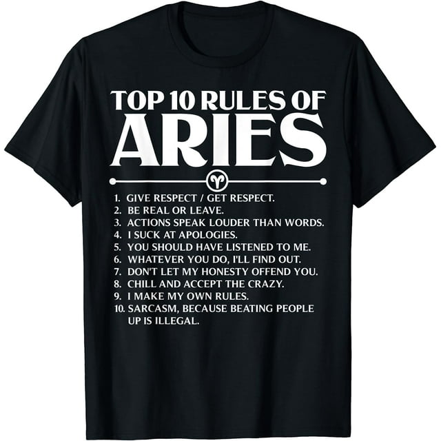 Horoscope Symbols Astrology Sign Top 10 Rules Of Aries T-shirt 