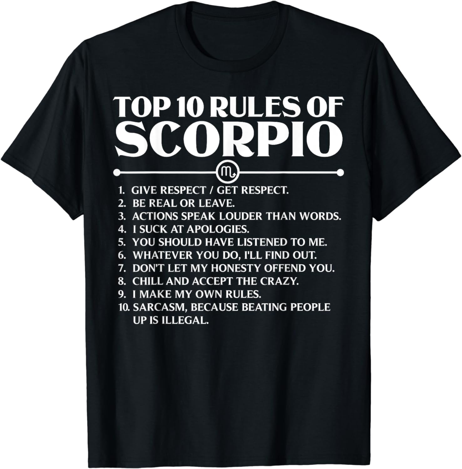 Horoscope Symbols Astrology Sign Top 10 Rules Of Scorpio T-Shirt ...