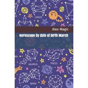 Horoscope by date of birth March, Paperback