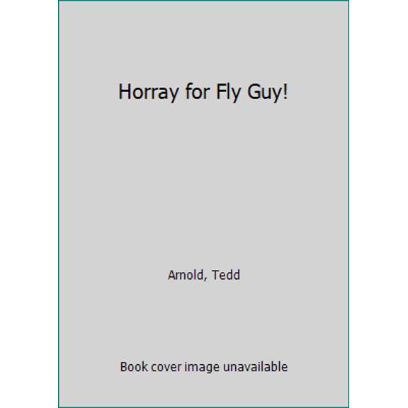Pre-Owned Horray for Fly Guy! (Paperback) 0545342414 9780545342414