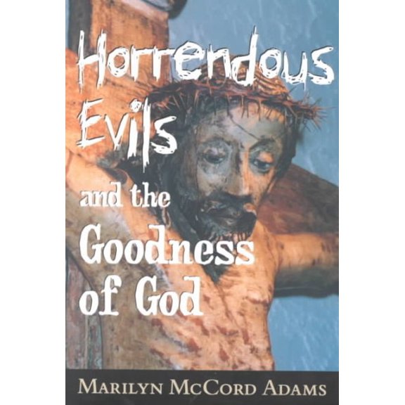 Pre-Owned Horrendous Evils and the Goodness of God: Nathaniel Hawthorne and Henry James (Paperback) 0801486866 9780801486869