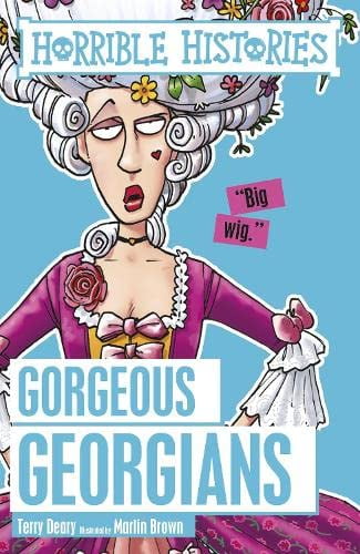 Pre-Owned Horrible Histories Gorgeous Georgians (Paperback) 1407163892 9781407163895