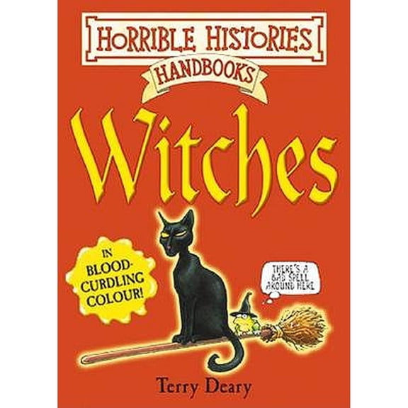 Pre-Owned Horrible Histories: Witches (Paperback) by Terry Deary
