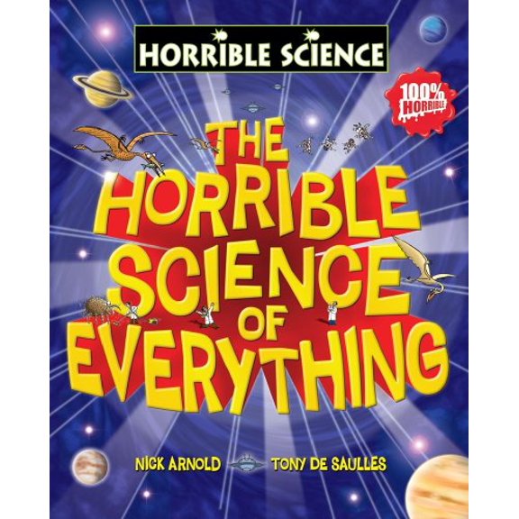 Pre-Owned Horrible Science of Everything (Paperback) 1407115499 9781407115498