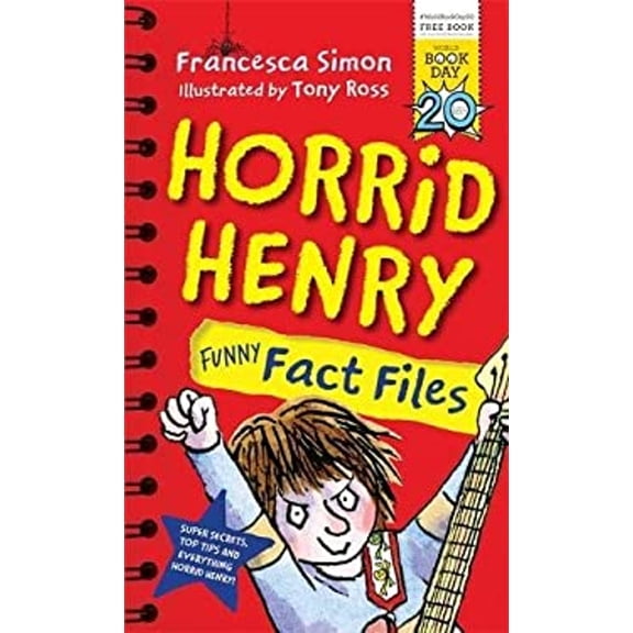 Pre-Owned Horrid Henry Funny Fact Files : World Book Day 2017 (Paperback) 9781510102798