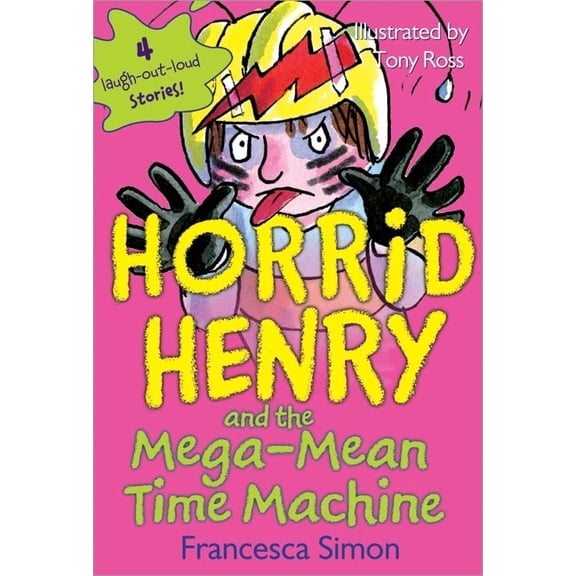 Pre-Owned Horrid Henry and the Mega-Mean Time Machine (Paperback) 1402217803 9781402217807