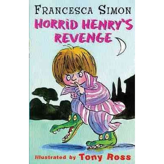Horrid Henry's Revenge : Book 8